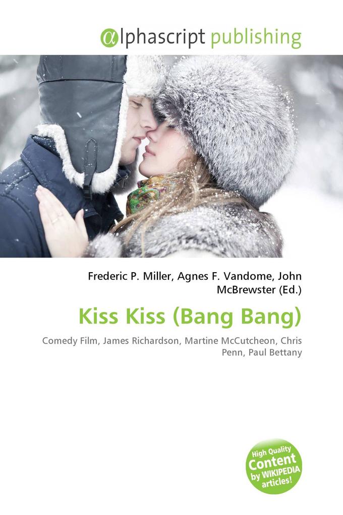 Kiss Kiss (Bang Bang)