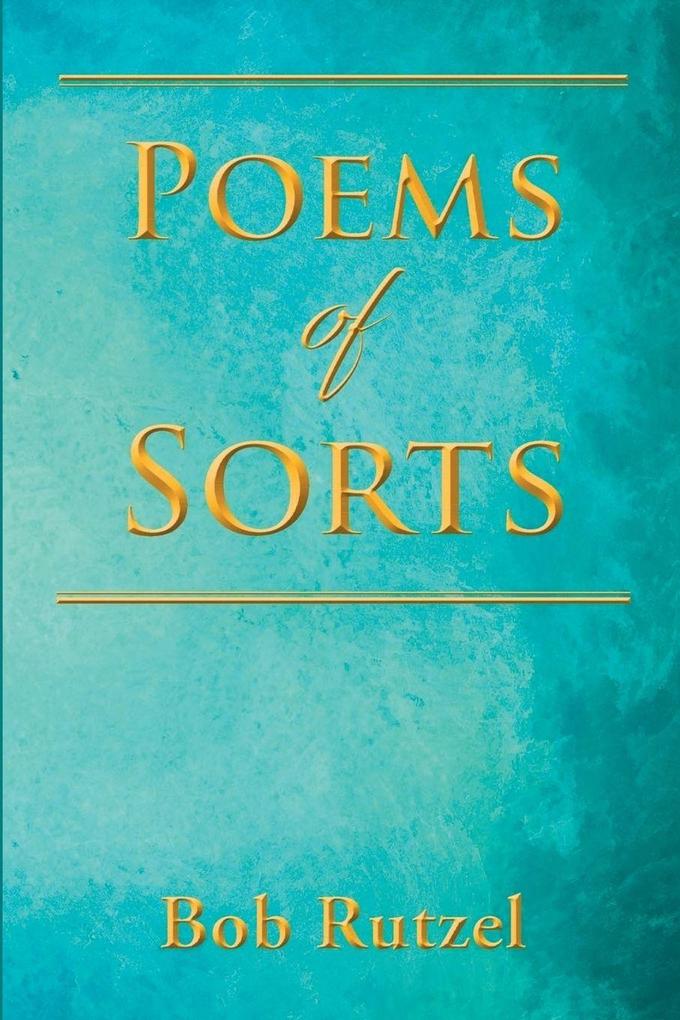 Poems of Sorts