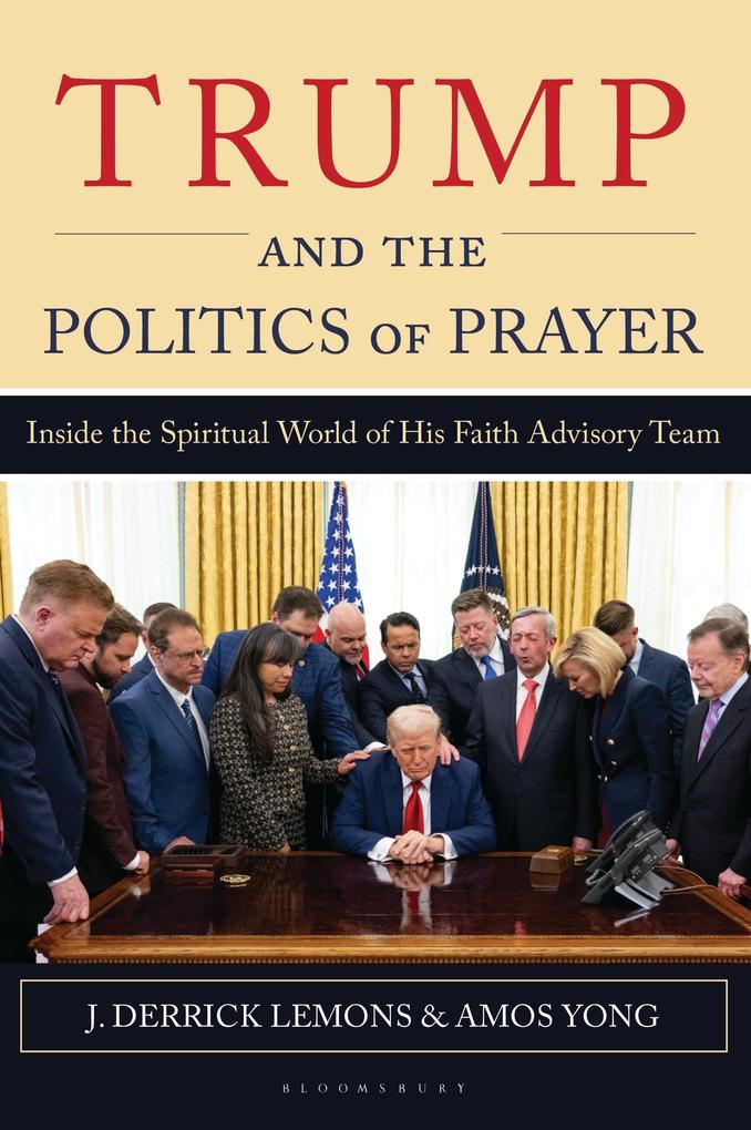Trump and the Politics of Prayer