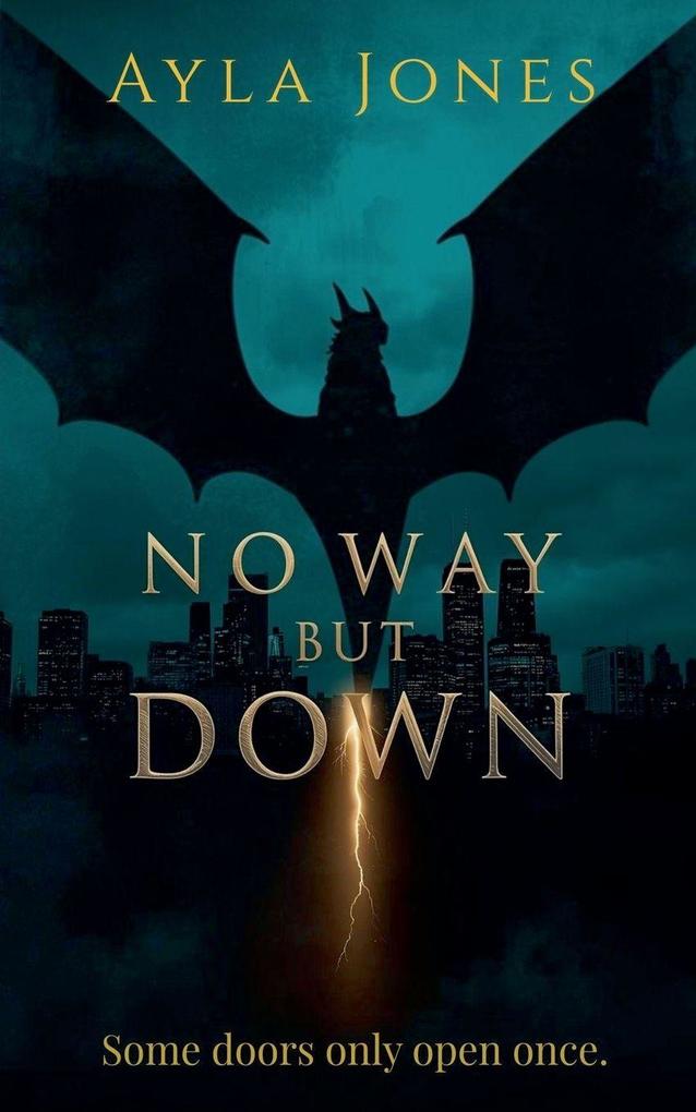 No Way But Down (Revised Edition)