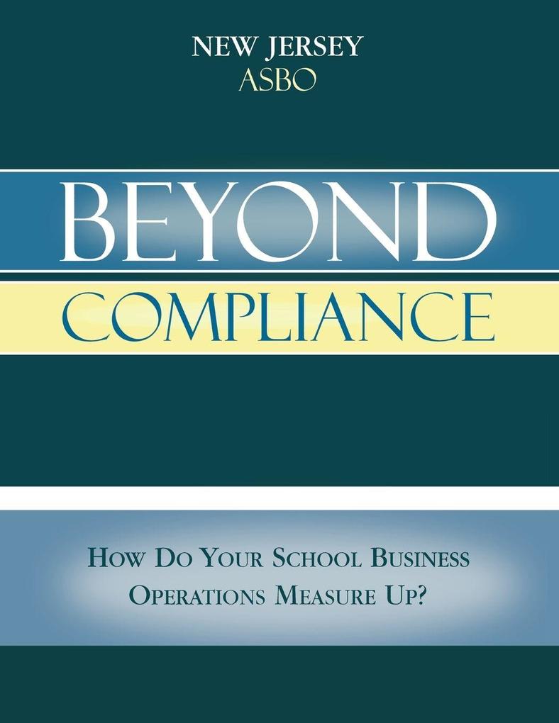 Beyond Compliance
