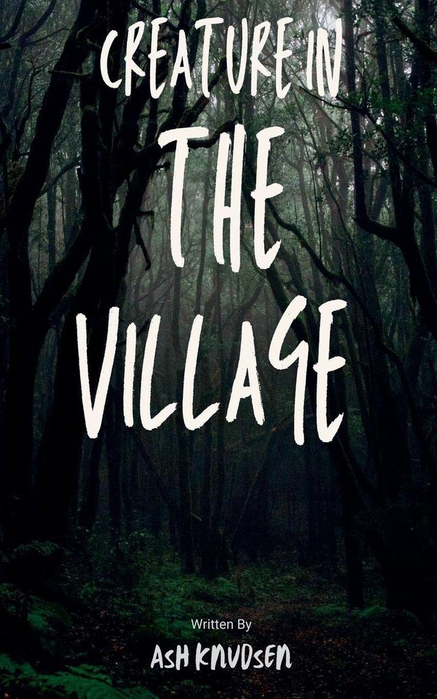 Creature the Village