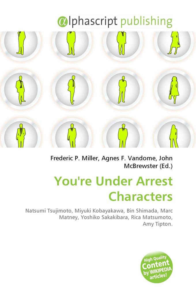 You're Under Arrest Characters