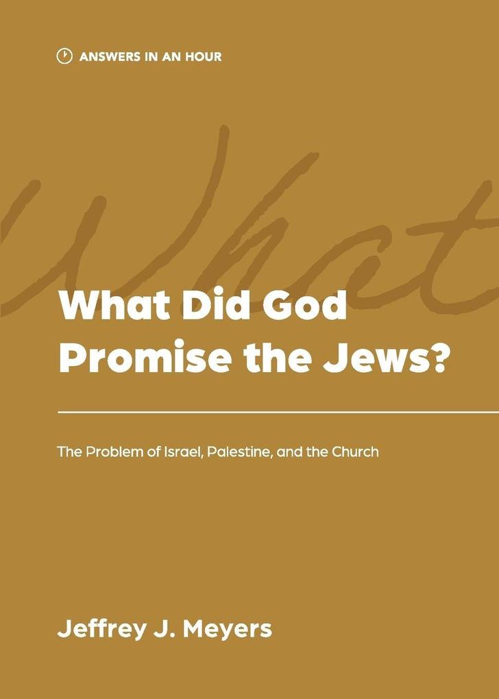 What Did God Promise the Jews?