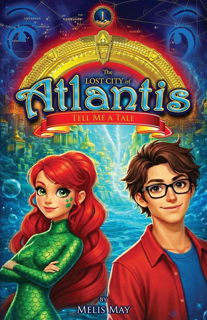 The Lost City of Atlantis Book 1 of 13 - TELL ME A TALE