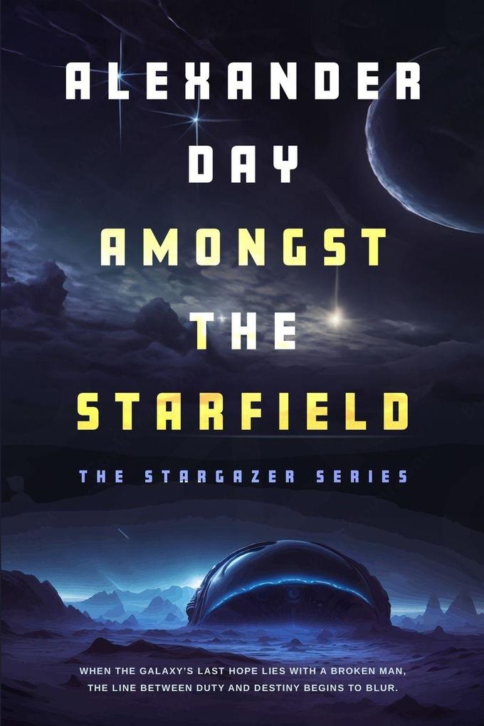 Amongst The Starfield