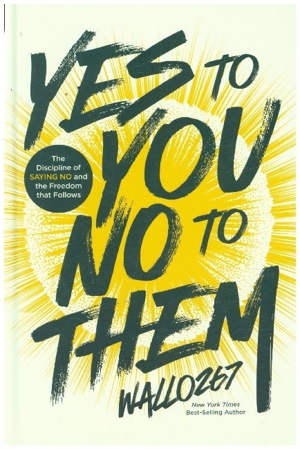 Yes to You No to Them