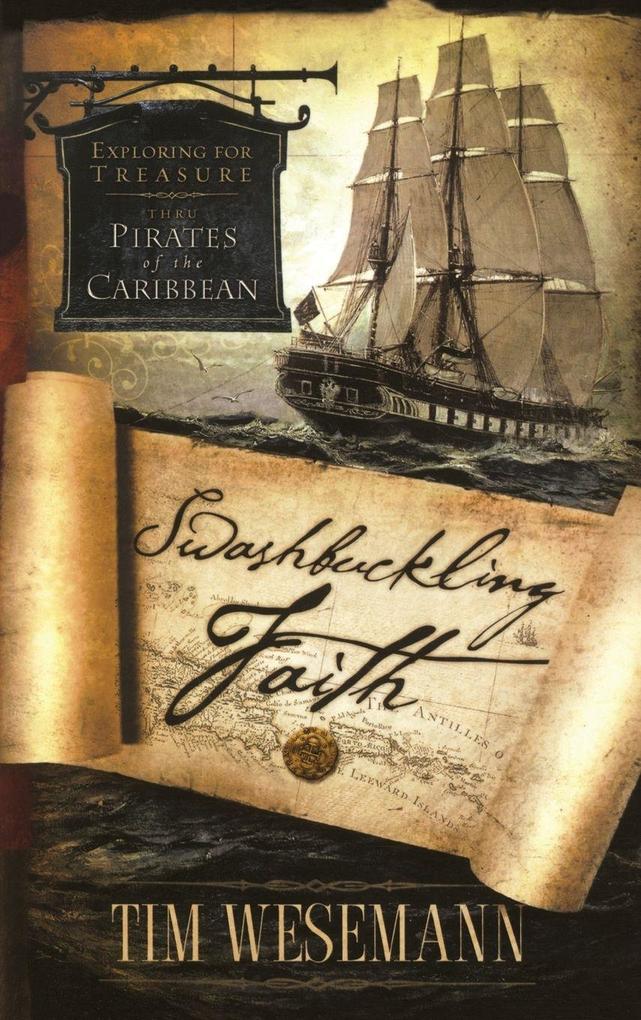 Swashbuckling Faith