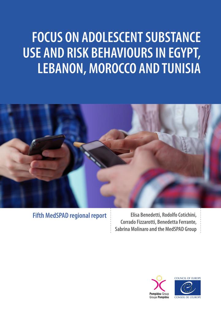 Focus on adolescent substance use and risk behaviours in Egypt Lebanon Morocco and Tunisia