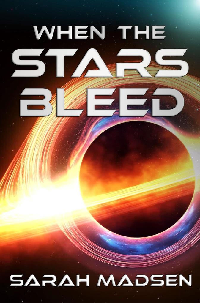 When the Stars Bleed