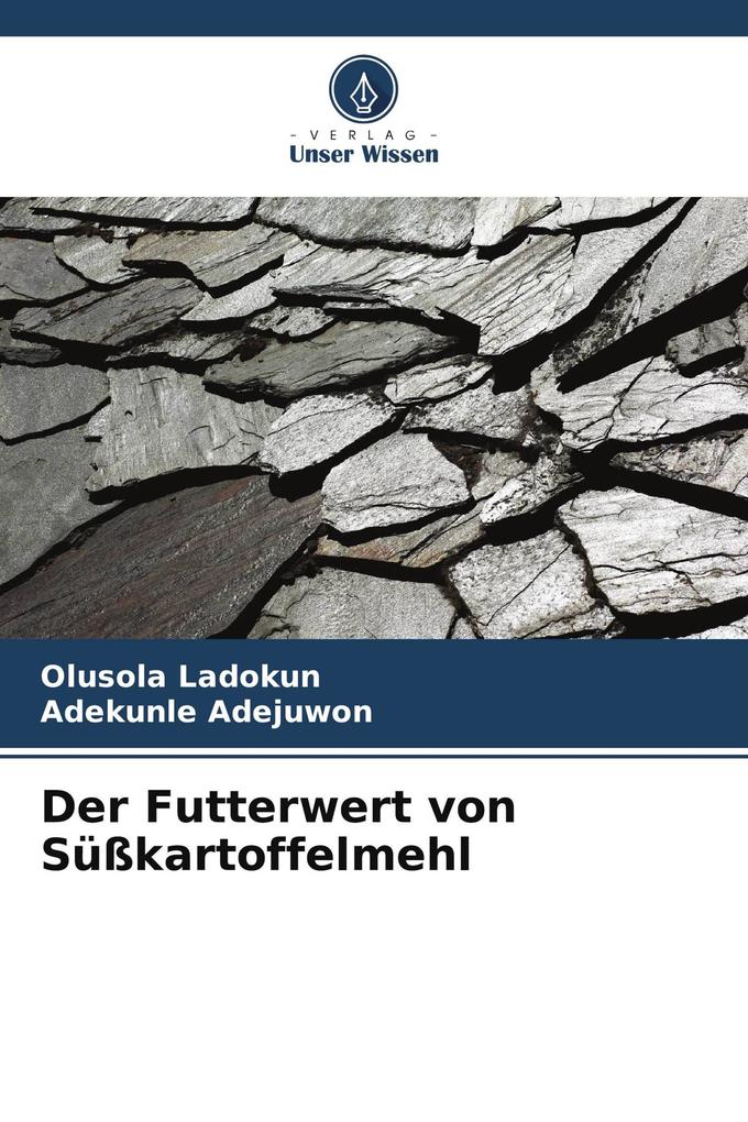 Der Futterwert von Süßkartoffelmehl