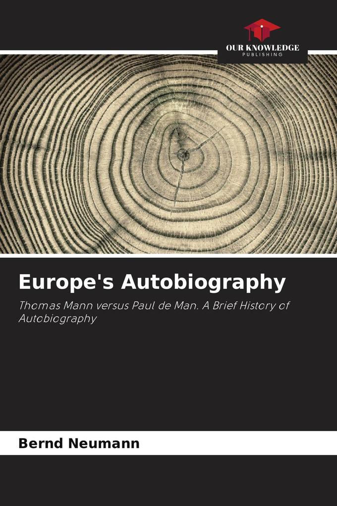 Europe's Autobiography