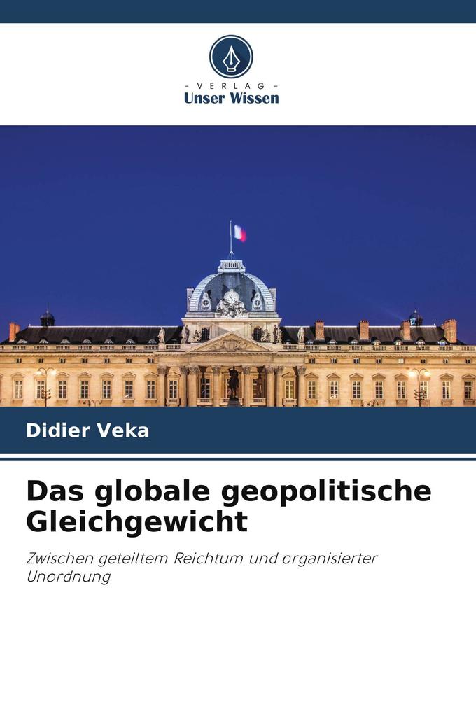Das globale geopolitische Gleichgewicht