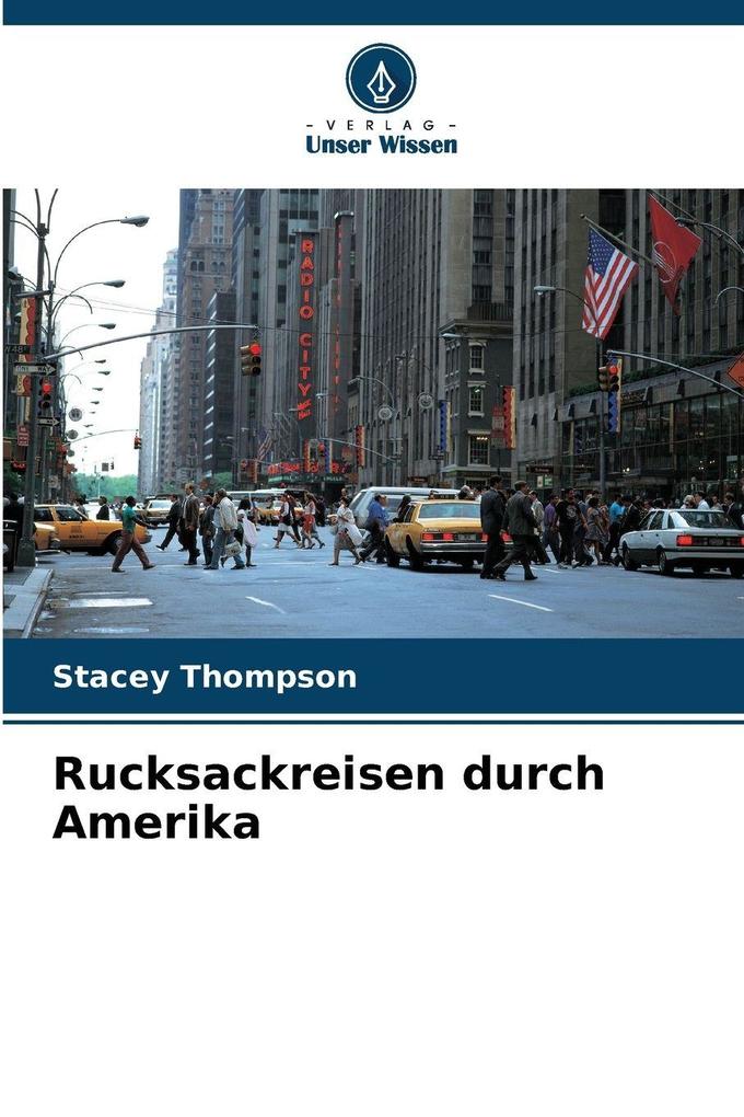 Rucksackreisen durch Amerika