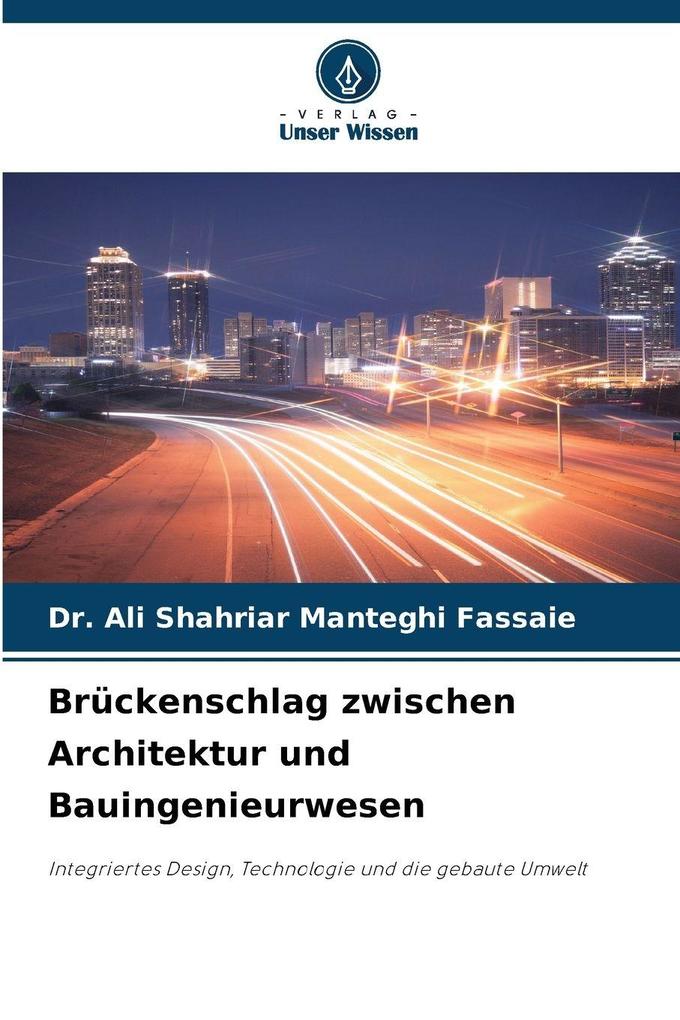Brückenschlag zwischen Architektur und Bauingenieurwesen