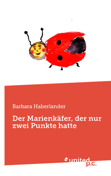 Der Marienkäfer der nur zwei Punkte hatte