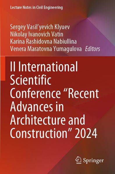 II International Scientific Conference 'Recent Advances in Architecture and Construction' 2024