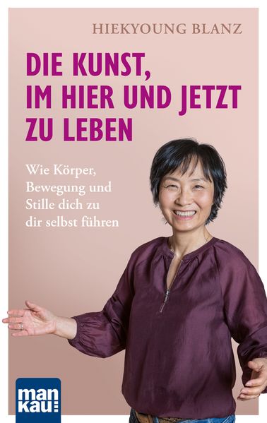 Die Kunst im Hier und Jetzt zu leben