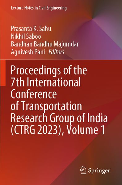 Proceedings of the 7th International Conference of Transportation Research Group of India (CTRG 2023) Volume 1