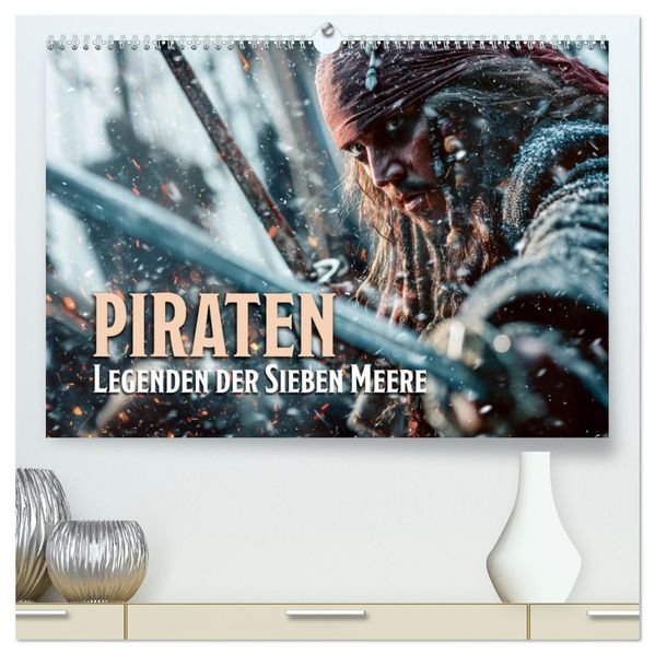 Piraten - Legenden der sieben Meere (hochwertiger Premium Wandkalender 2027 DIN A2 quer) Kunstdruck in Hochglanz