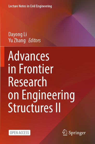 Advances in Frontier Research on Engineering Structures II