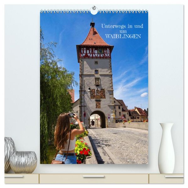 Unterwegs in und um Waiblingen (hochwertiger Premium Wandkalender 2027 DIN A2 hoch) Kunstdruck in Hochglanz