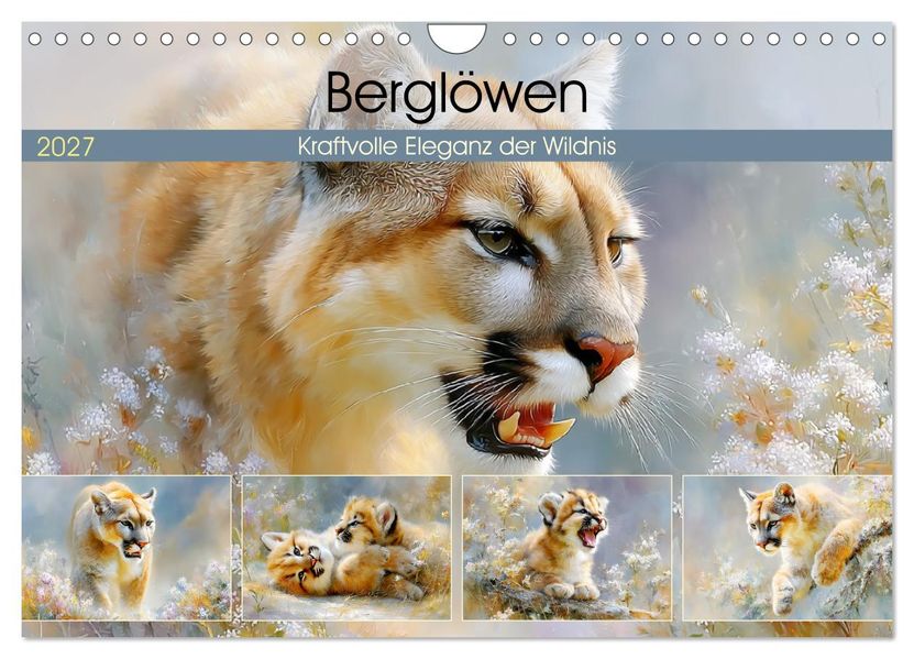 Berglöwen. Kraftvolle Eleganz der Wildnis (Wandkalender 2027 DIN A4 quer) CALVENDO Monatskalender