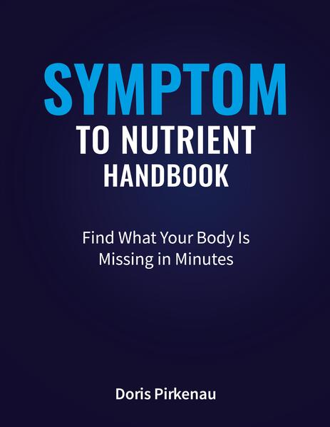 Symptom To Nutrient Handbook