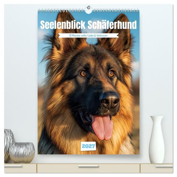 Seelenblick Schäferhund (hochwertiger Premium Wandkalender 2027 DIN A2 hoch) Kunstdruck in Hochglanz