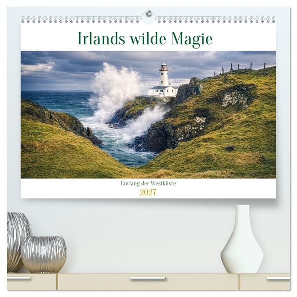 Irlands wilde Magie - Entlang der Westküste (hochwertiger Premium Wandkalender 2027 DIN A2 quer) Kunstdruck in Hochglanz
