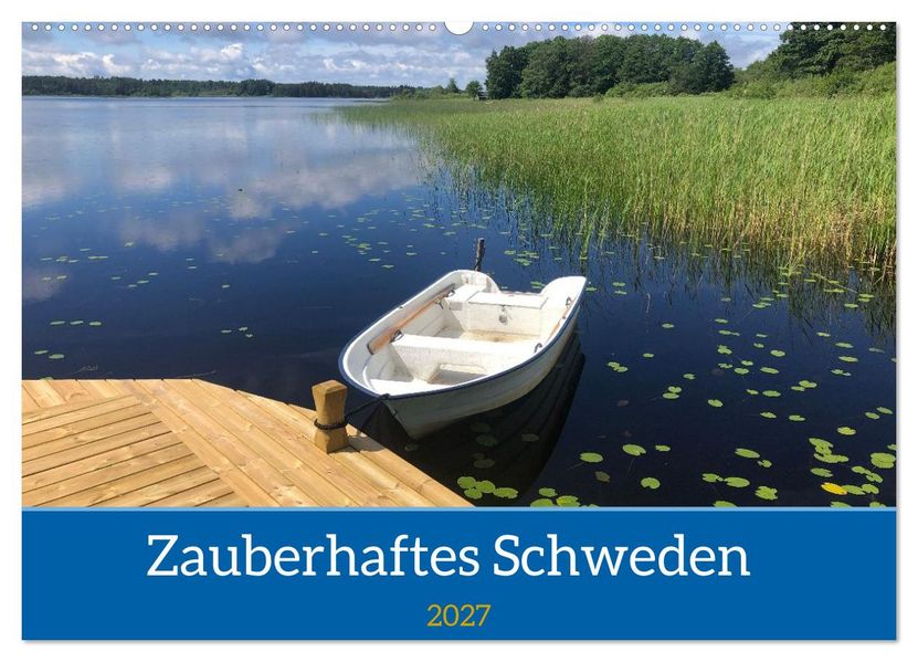 Verzaubertes Schweden (Wandkalender 2027 DIN A2 quer) CALVENDO Monatskalender