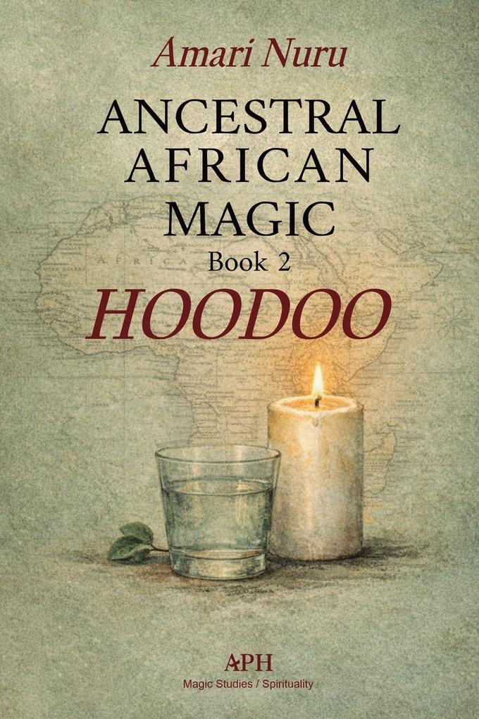 Ancestral African Magic