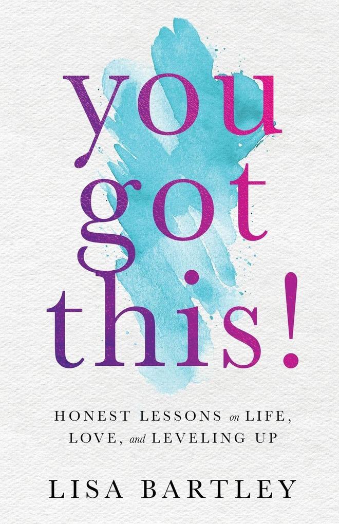 You Got This!