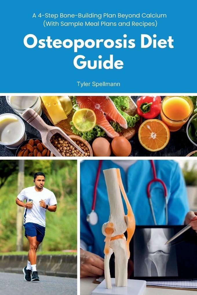 Osteoporosis Diet Guide