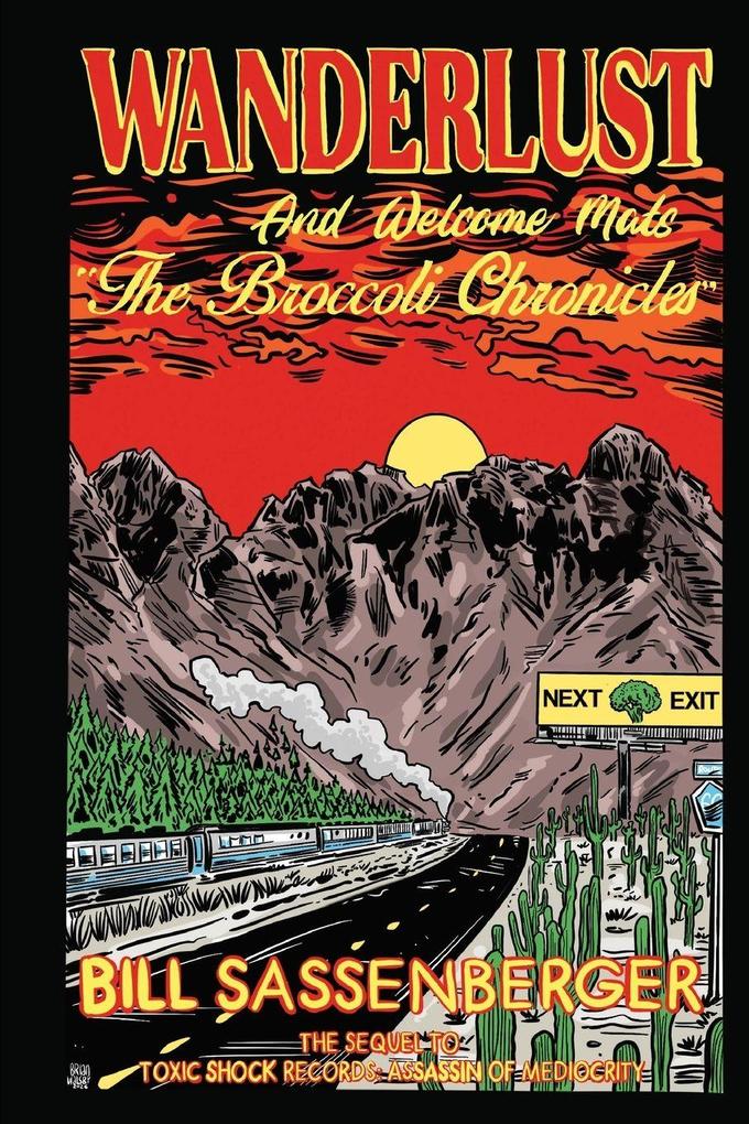 Wanderlust and Welcome Mats-the Broccoli Chronicles