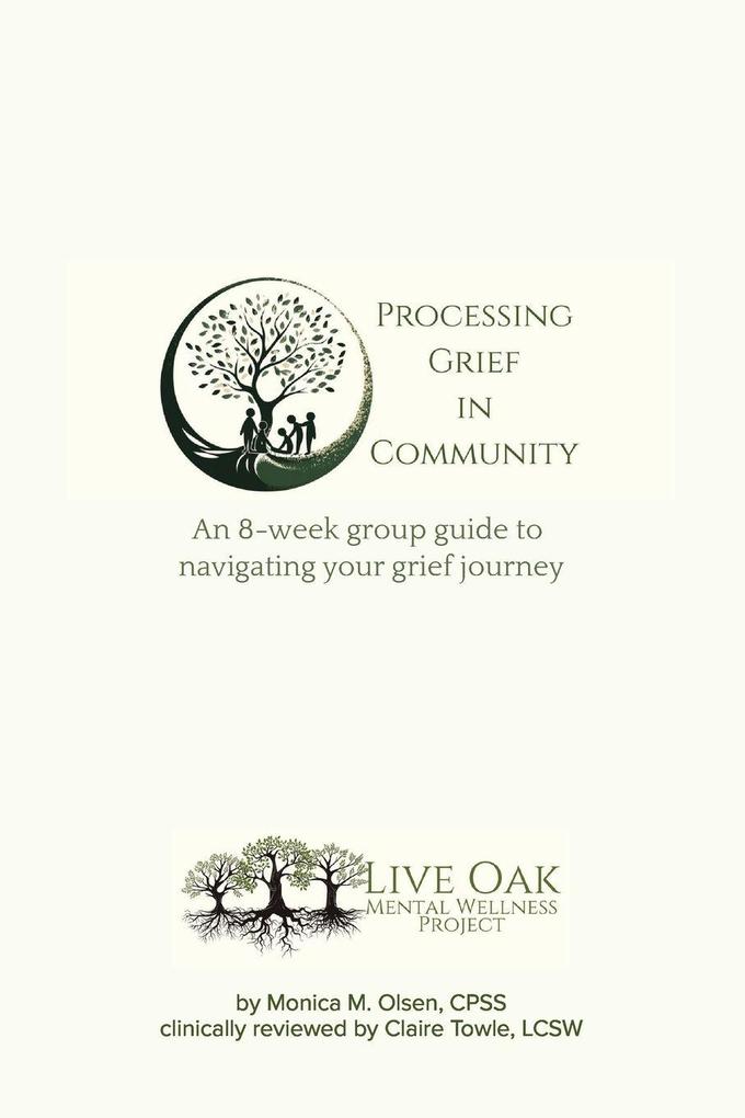 Processing Grief in Community