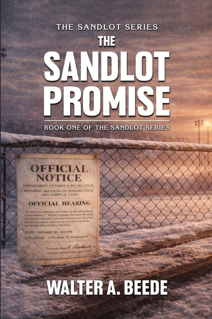 THE SANDLOT PROMISE