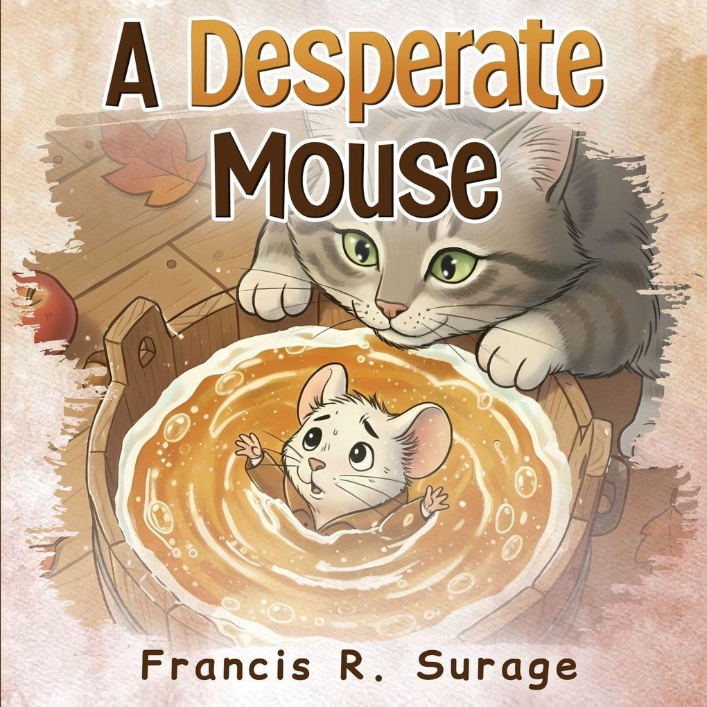 A Desperate Mouse