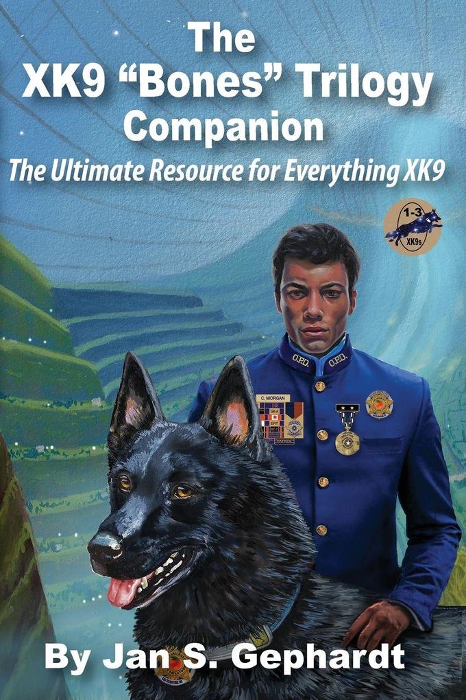 The XK9 'Bones' Trilogy Companion