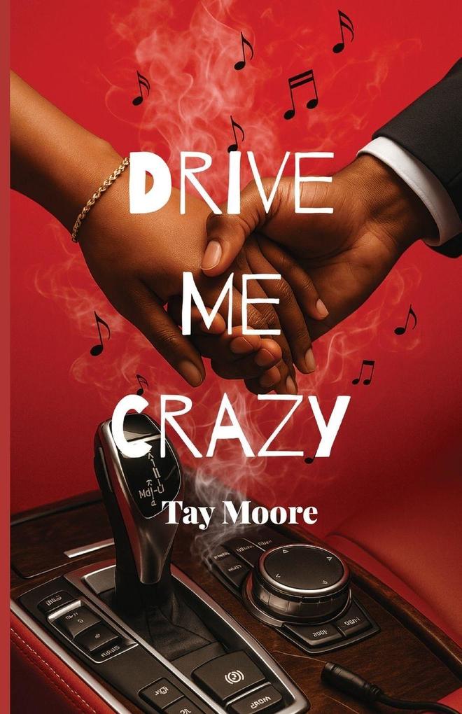 Drive Me Crazy
