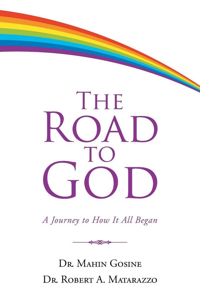 The Road to God