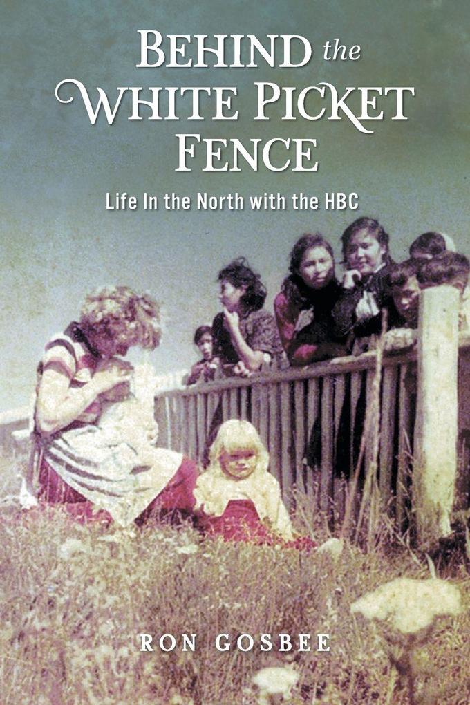 Behind the White Picket Fence