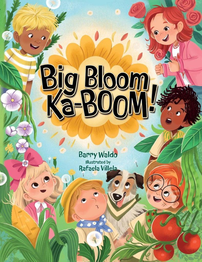 Big Bloom Ka-BOOM!