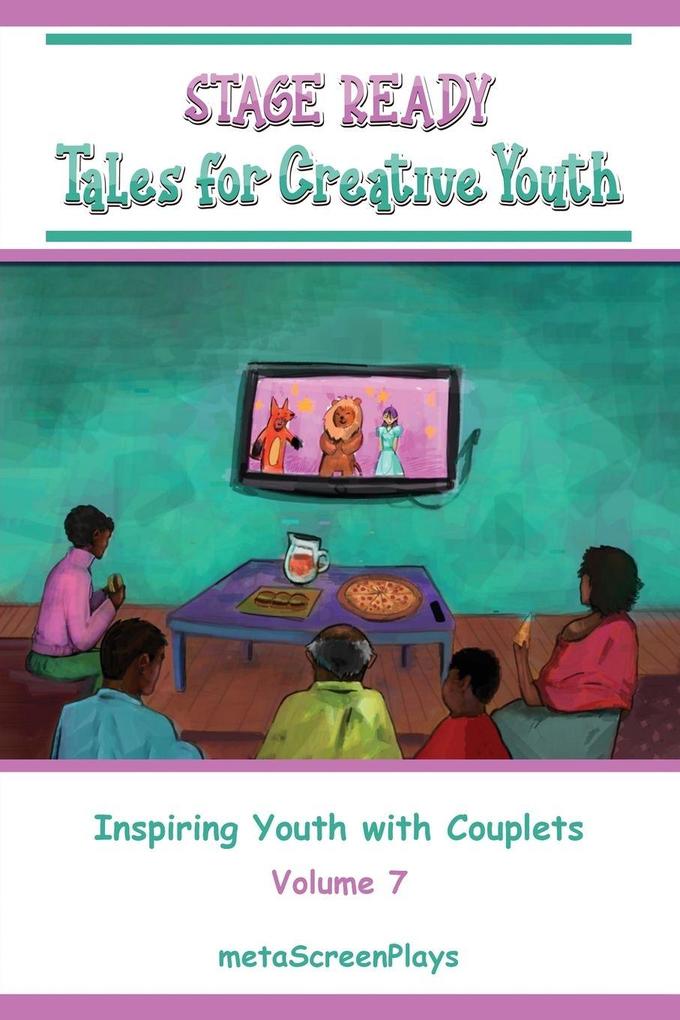 Stage Ready Tales for Creative Youth