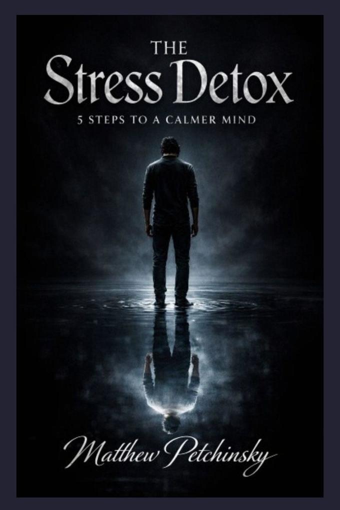 The Stress Detox