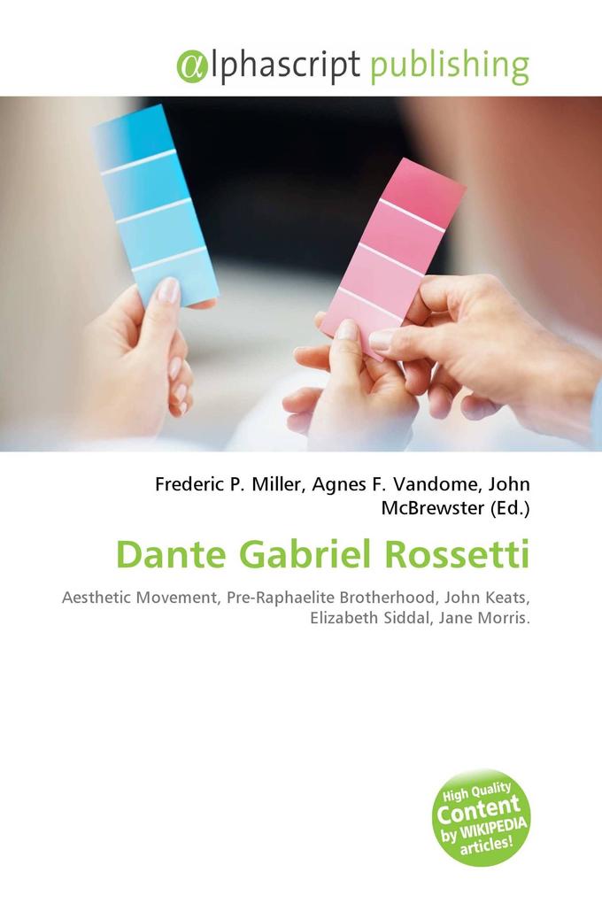 Dante Gabriel Rossetti