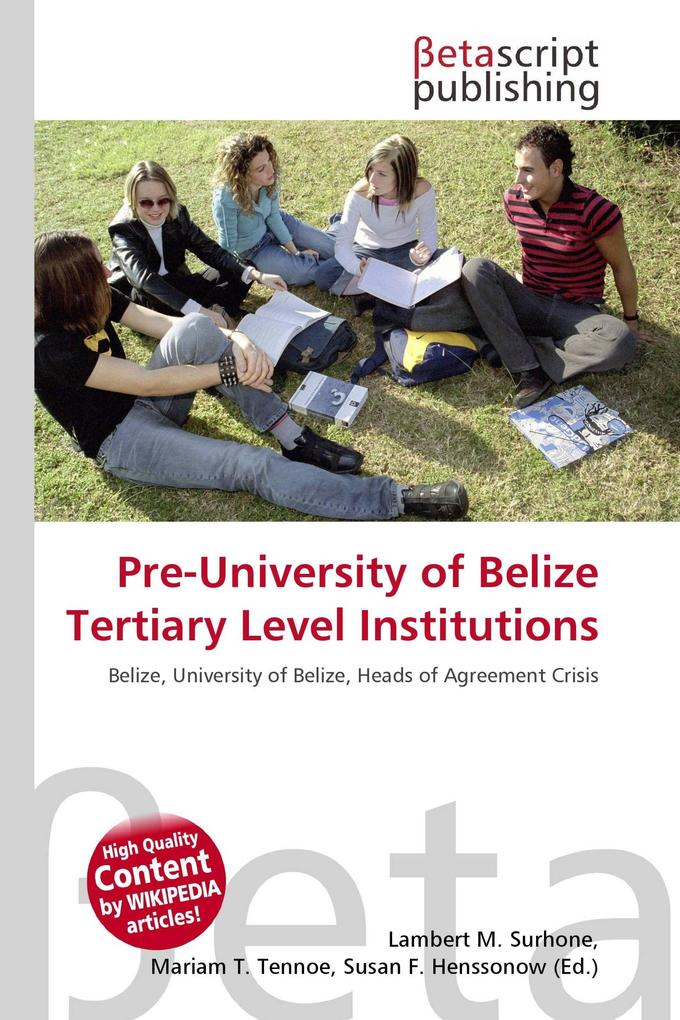 Pre-University of Belize Tertiary Level Institutions
