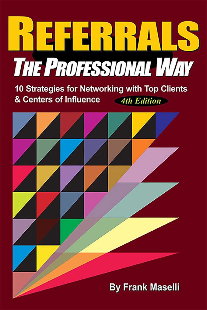 REFERRALS The Professional Way