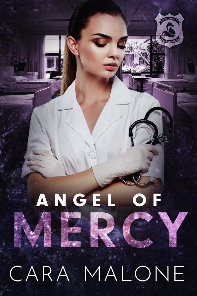 Angel of Mercy: A Lesbian Romantic Suspense Novel (Fox County Forensics #7)