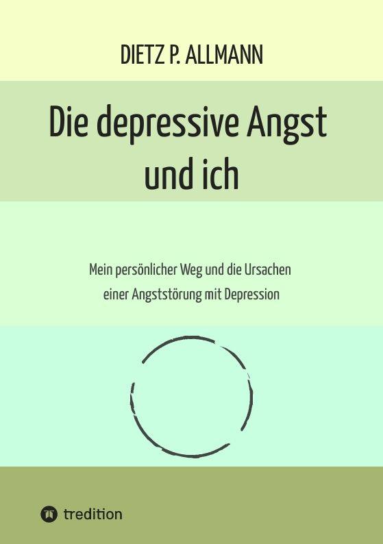 Die depressive Angst und ich